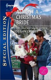 Almost a Christmas Bride (Wives For Hire, Bk 6) (Harlequin Special Edition, No 2157)