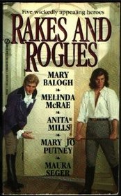 Rakes and Rogues: The Wrong Door / Hide-and-Seek / Highway Robbery / Mad, Bad, and Dangerous to Know / Cat's Paw
