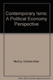 Contemporary Isms: A Political Economy Perspective