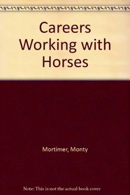 Careers Working with Horses