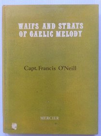 Waifs & Strays of Gaelic Melody