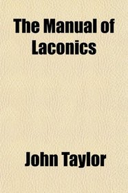 The Manual of Laconics