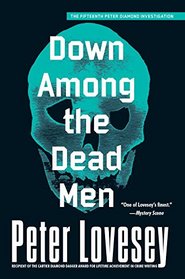 Down Among the Dead Men (Peter Diamond, Bk 15)