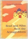 Brad and Minh Meet the Armageddons