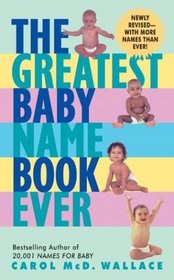 The Greatest Baby Name Book Ever