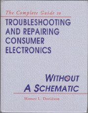 Troubleshooting and Repairing Consumer Electronics Without a Schematic
