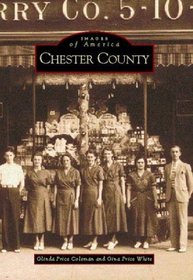 Chester County   (SC)  (Images of America)