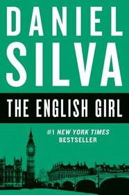 The English Girl (Gabriel Allon, Bk 13)