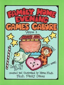 Family Home Evening Games Galore Volume 1