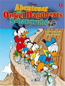 Abenteuer aus Onkel Dagoberts Schatztruhe 01. Eiertanz im Alpenland