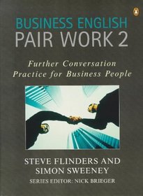 Business English Pair Work 2 (Penguin English S.)