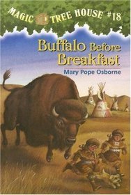 Buffalo Before Breakfast  (Magic Tree House, No 18 )