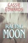 Racing Moon (Large Print)