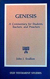 Genesis: A Commentary for Students, Teachers, and Preachers (Old Testament Studies)