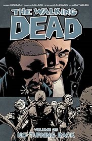 The Walking Dead: Volume 25