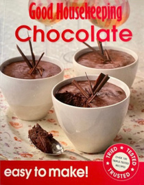 Good Housekeeping Easy to Make! Chocolate: Over 100 Triple-Tested Recipes