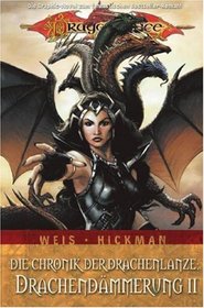 Dragonlance 07: Die Chronik der Drachenlanze 03