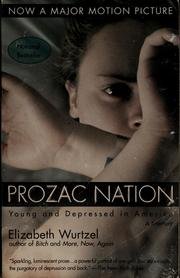 Prozac Nation: Young and Depressed in America