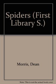 Spiders: Macdonald First Library