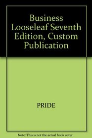 Business Looseleaf Seventh Edition, Custom Publication