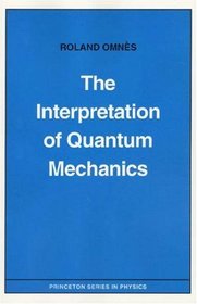 The Interpretation of Quantum Mechanics