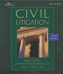 Civil Litigation (The West Legal Studies Series)