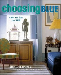 Choosing Blue: Color You Can Live With