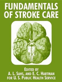 Fundamentals of Stroke Care