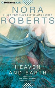 Heaven and Earth (Three Sisters Island Trilogy)