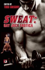 Sweat:Gay Jock Erotica
