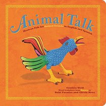 Animal Talk (First Concepts in Mexican Folk Art)