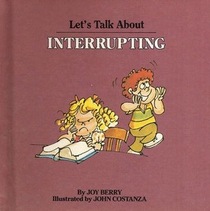 Let's Talk About Interrupting (Lets Talk About Series)