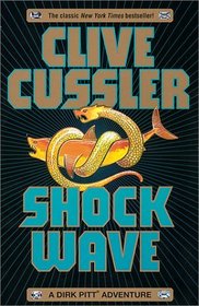 Shock Wave (Dirk Pitt Adventures)