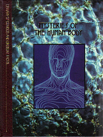 Mysteries of the Human Body (Library of Curious and Unusual Facts)