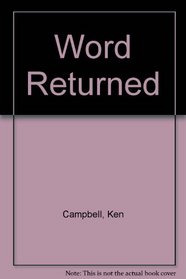 The Word Returned: Artist Books by Ken Campbell
