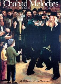 Chabad Melodies ~ Music of the Lubavitcher Chassidim