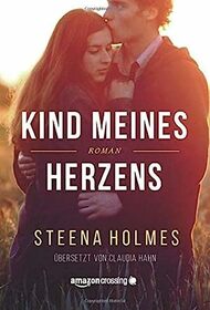 Kind meines Herzens (German Edition)