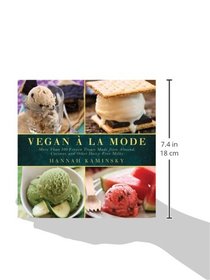 Vegan  la Mode: More Than 100 Frozen Treats Made from Almond, Coconut, and Other Dairy-Free Milks