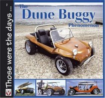 The Dune Buggy Phenomenon: Those were the Days