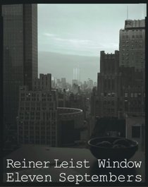 Window: Eleven Septembers, 1995-2005