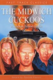 The Midwich Cuckoos (Fast Track Classics Series)
