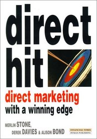 Direct Hit: Direct Marketing with a Winning Edge