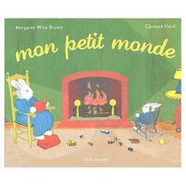 Mon Petit Monde / My World (French Edition)