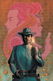 Jonah Hex: Only the Good Die Young - Volume 4