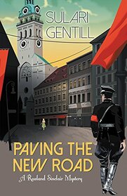 Paving the New Road (Rowland Sinclair Mysteries, 4)