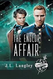 The Englor Affair (Sci-Regency, Bk 2)
