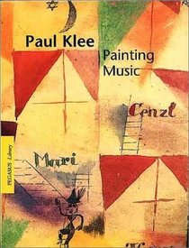 Paul Klee: Painting Music (Pegasus)