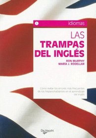 Las Trampas del Ingles (Idiomas) (Spanish Edition)