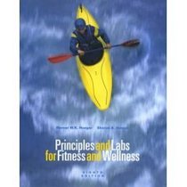 Principles and Labs for Fitness and Wellness, Updated- W/CD