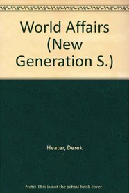 World Affairs (New Generation S)